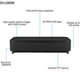 Epson EH-LS800B Projecteur à focale ultra courte 4000 ANSI lumens 3LCD 4K+ (5120x3200) Noir, Projecteur laser Noir, 4000 ANSI lumens, 3LCD, 4K+ (5120x3200), 2500000:1, 16:9, 2032 - 3810 mm (80 - 150")